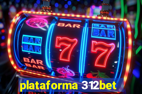 plataforma 312bet